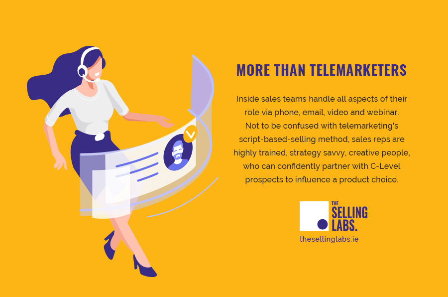 Inside Sales - More Than Telemarketers - The Selling Labs