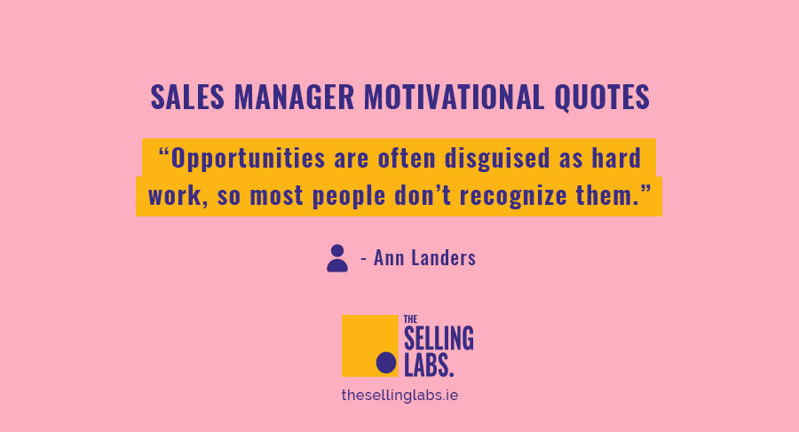 Sales Manager Motivational Quotes - The Selling Labs