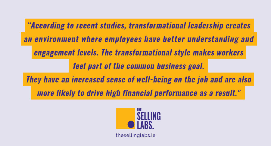 Transformational Leadership Style - The Selling Labs